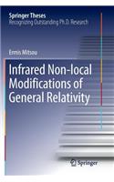 Infrared Non-Local Modifications of General Relativity