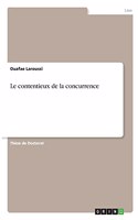 Le contentieux de la concurrence