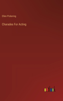 Charades For Acting