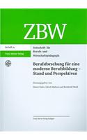 Berufsforschung Fur Eine Moderne Berufsbildung - Stand Und Perspektiven