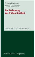 Die Bedeutung der fruhen Kindheit