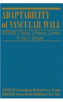 Adaptability of Vascular Wall