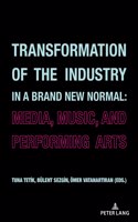 Transformation of the Industry in a Brand New Normal: