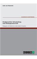 Kindgerechter Schulanfang