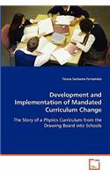 Development and Implementation of Mandated Curriculum Change
