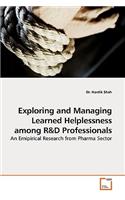 Exploring and Managing Learned Helplessness Among R