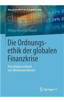 Die Ordnungsethik der globalen Finanzkrise