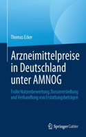 Arzneimittelpreise in Deutschland Unter Amnog