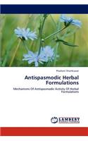 Antispasmodic Herbal Formulations