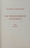 Das Syrisch-Romische Rechtsbuch