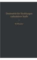 Dosimetrie Der Strahlungen Radioaktiver Stoffe