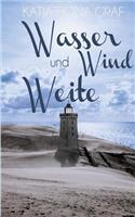 Wasser, Wind und Weite