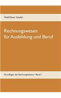 Rechnungswesen: für Ausbildung und Beruf