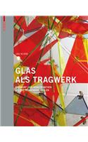 Glas ALS Tragwerk