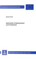 Aphoristik in Deutschland Und Frankreich