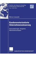 Kundenwertorientierte Unternehmenssteuerung