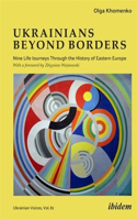 Ukrainians Beyond Borders