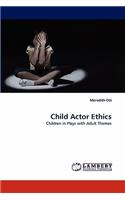 Child Actor Ethics