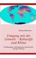 Umgang Mit Der Umwelt - Rohstoffe Und Klima