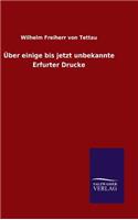 Über einige bis jetzt unbekannte Erfurter Drucke