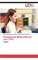 Ensenando Matematicas Con Tics