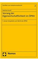 Vorrang Der Eigenwirtschaftlichkeit Im Opnv: 1. Jenaer Gesprache Zum Recht Des Opnv