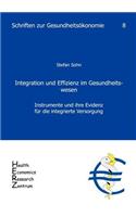 Integration und Effizienz im Gesundheitswesen