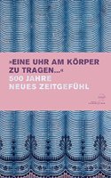 Eine Uhr Am Korper Zu Tragen