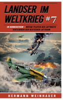 Landser im Weltkrieg 7