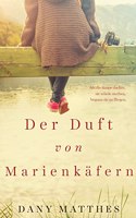 Der Duft von Marienkafern