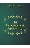 Ad Demonicum Et Panegyricus