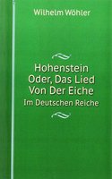 Hohenstein Oder, Das Lied Von Der Eiche