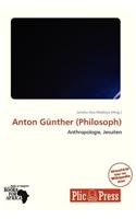 Anton Gunther (Philosoph)
