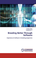 Breeding Better Through Software