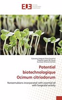 Potentiel biotechnologique Ocimum citriodorum