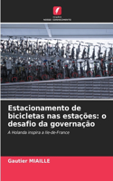 Estacionamento de bicicletas nas estações