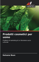 Prodotti cosmetici per uomo