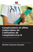 Complications et effets indésirables de l'utilisation de l'amphotéricine B
