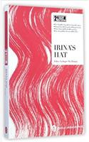 Irinas Hat- 21st Century Chinese Contemporary Literature Library
