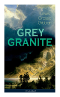 GREY GRANITE (Unabridged)