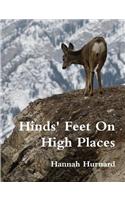 Hinds Feet on High Places