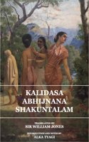 Kalidasa Abhijanana Shakuntalam - Translated by Sir William Jones | Doaba Publications
