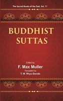 The Sacred Books Of The East (Buddhist Suttas)