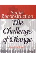 Social Reconstruction: The Challenge of Change