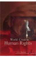 World Crisis In Human Rights