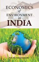 Economics of Environment in India
