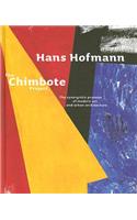 Hans Hofmann: The Chimbote Project