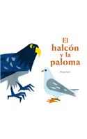 El Halcon Y La Paloma