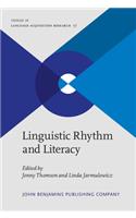 Linguistic Rhythm and Literacy