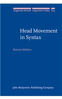 Head Movement in Syntax